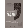 Değerli Yaşam