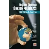 Değişen Dünyada Türk Dış Politikası
