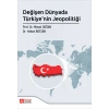 Değişen Dünyada Türkiyenin Jeopolotiği