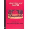 Değişen Toplumsal Yapıda Karakter