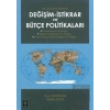 Değişim - İstikrar ve Bütçe Politikaları