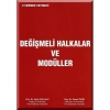 Değişmeli Halkalar ve Modüller / Prof. Dr. Fethi Çallıalp - Doç. Dr. Ünsal Tekir