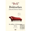 Deli Doktorları
