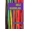 Deli Kadınlar