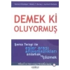 Demek ki Oluyormuş