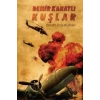 Demir Kanatlı Kuşlar