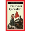 Demiryolu Çocukları