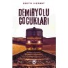 Demiryolu Çocukları