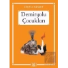 Demiryolu Çocukları (Gökkuşağı Cep Kitap)
