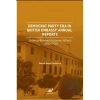 Democrat Party Era In Brıtısh Embassy Annual Reports  (İnternatıonal – External – Economıc Affaırs 1950-1960)