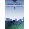 Demokrasi ve Politika - Hukuk Yönetim ve İktisat Üzerine