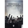 Demokrasi ve Sosyalizm Nedir?