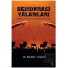 Demokrasi Yalanları