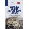 Demokrasi Yolunda 1947 Arslanköy Hadisesi
