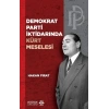 Demokrat Parti İktidarında Kürt Meselesi