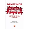 Denetimde Whistleblowing Kavramının Önemi
