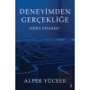 Deneyimden Gerçekliğe