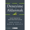 Deneyime Aldanmak
