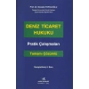 DENİZ TİCARET HUKUKU PRATİK ÇALIŞMA 4.B TOPALOĞLU 2022