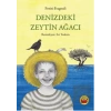 Denizdeki Zeytin Ağacı