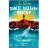 Denize Yollanan Mektup