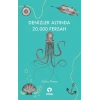 Denizler Altında 20.000 Fersah