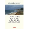 Denizler Kıyılar Karalar