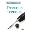 Dereden Tepeden