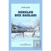 Dereler Buz Bağladı