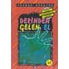 Derinden Gelen El