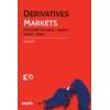 Derivatives Markets<br /> Commodity Derivatives – Futures – Options – Swaps