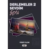 Derlemeler 2 - Sevdim Seni