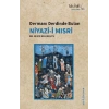 Dermanı Derdinde Bulan Niyazi-i Mısri
