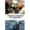 Derviş Zaim: Sinemayla Düşünen Bir Yönetmen