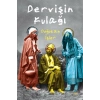 Dervişin Kulağı