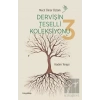 Dervişin Teselli Koleksiyonu 3