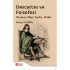 Descartes ve Felsefesi