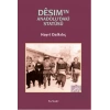 Desimin Anadoludaki Statüsü