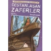 Destanlaşan Zaferler