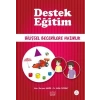 Destek Eğitim - Bilişsel Becerilere Hazırlık