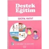 Destek Eğitim - Sosyal Hayat