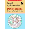 Devlet Bilimi - Göçebe ve Yerleşik Devlet
