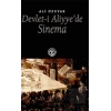 Devlet-i Aliyye’de Sinema