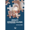 Devleti Görünür Kılmak