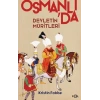 Devletin Müritleri - Osmanlı Dünyasında Din ve Devlet İnşası