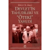 Devletin Yahudileri ve Öteki Yahudi