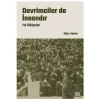 Devrimciler de İnsandır