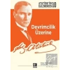 Devrimcilik Üzerine