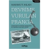 Devrime Vurulan Pranga