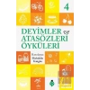 Deyimler ve Atasözleri Öyküleri - 4